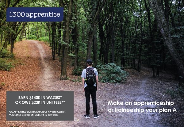 Make an apprenticeship your plan A.